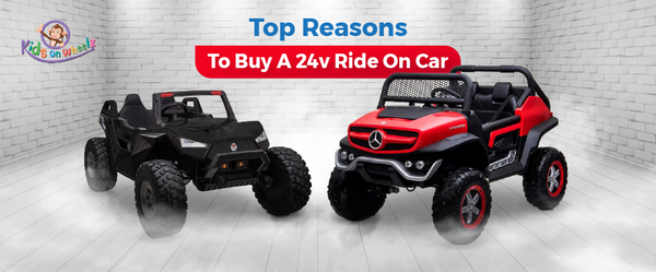 Top Reasons to Buy a 24V Ride on Car