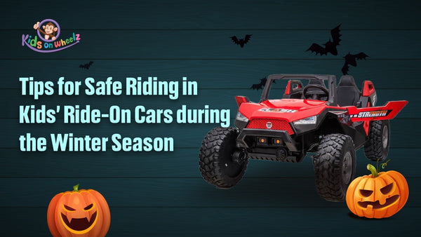 Tips for Safe Riding in Kids’ Ride-On Cars during the Winter Season