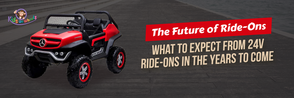 The Future of Ride-Ons: What to Expect from 24v Ride-Ons in the Years to Come