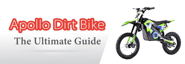 Apollo Dirt Bike -The Ultimate Guide 