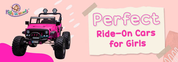 Perfect Ride-On Toys For Girls